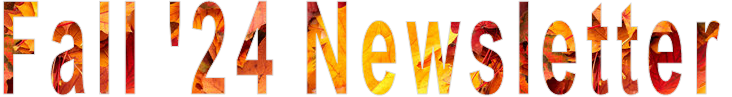 Fall '24 Newsletter